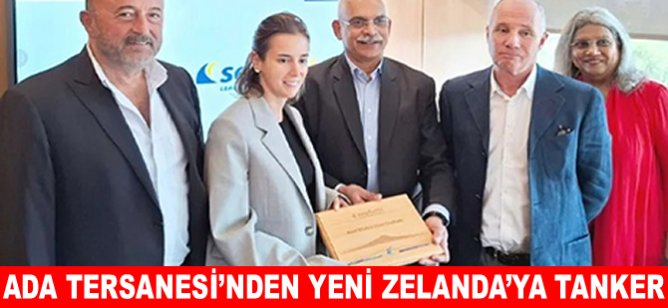 Ada Tersanesi’nden Yeni Zelanda’ya tanker