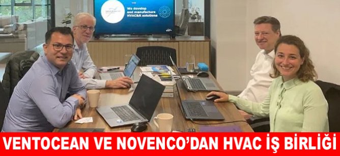 VentOcean ve Novenco’dan HVAC iş birliği