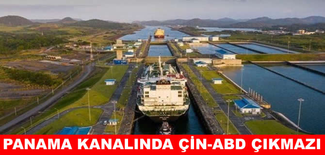 Panama Kanalı'nda güç savaşı! 40'tan fazla liman satılabilir