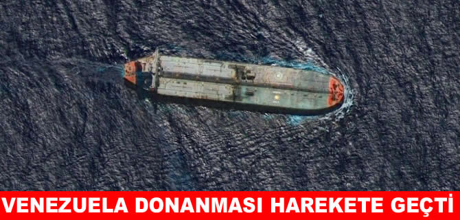 Venezuela donanması tankerler için harekete geçti