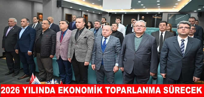 Vedat Doğusel: 2026’da ekonomik toparlanma sürecek