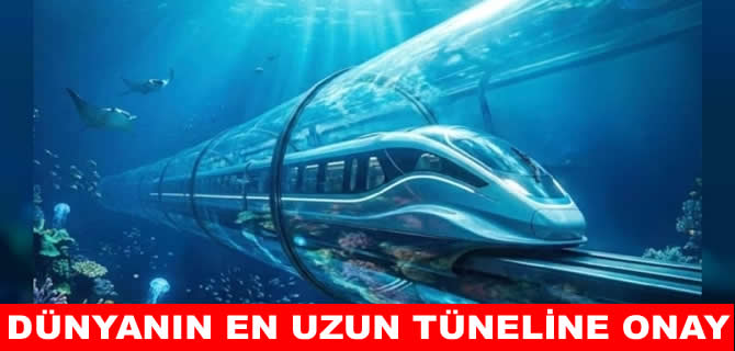 Dünyanın en uzun tüneli için onay çıktı