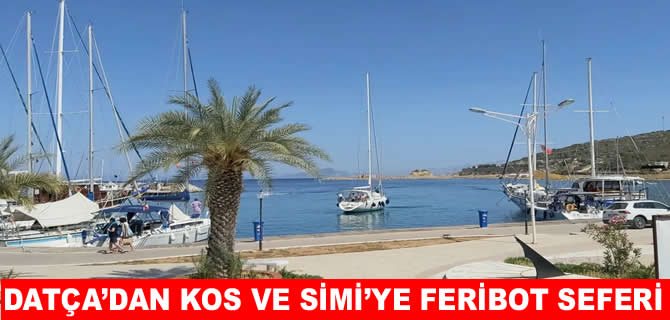 Datça Yat Limanı’ndan Kos ve Simi’ye sefer
