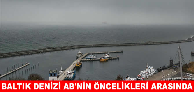 Baltık Denizi AB'nin stratejik öncelikleri arasında