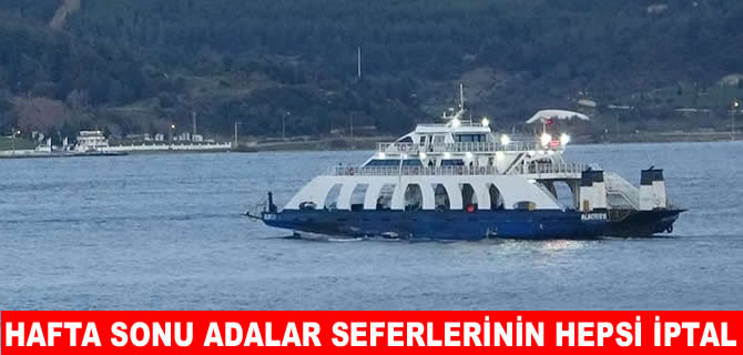 Bozcaada ve Gökçeada’da hafta sonu seferleri iptal