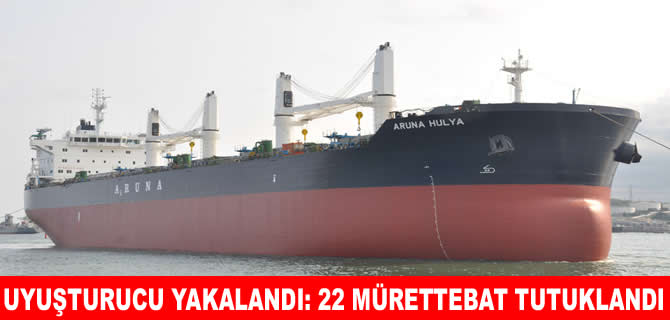 MV Aruna Hulya gemisine uyuşturucu baskını