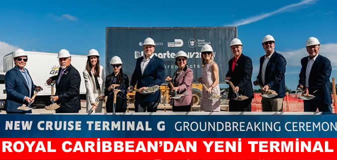 Royal Caribbean'dan Miami'deki yeni kruvaziyer terminali