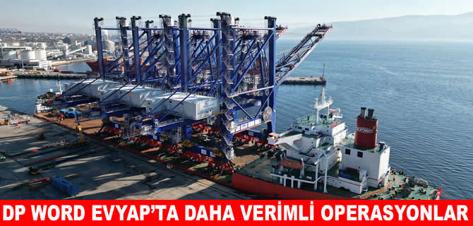 DP World Evyap’ta uzaktan kumandalı rıhtım vinçleri hizmette