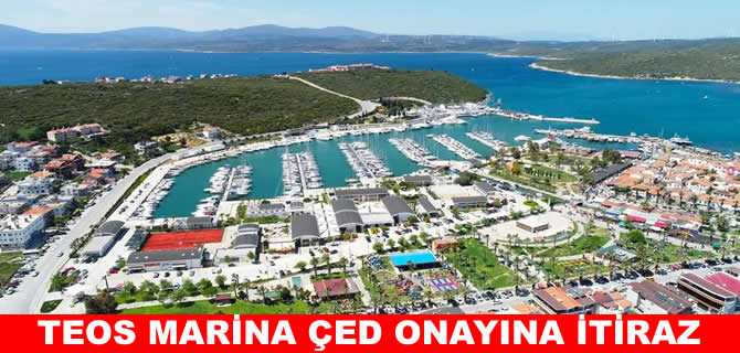 Seferihiar’da Teos Marina ÇED’ine itiraz