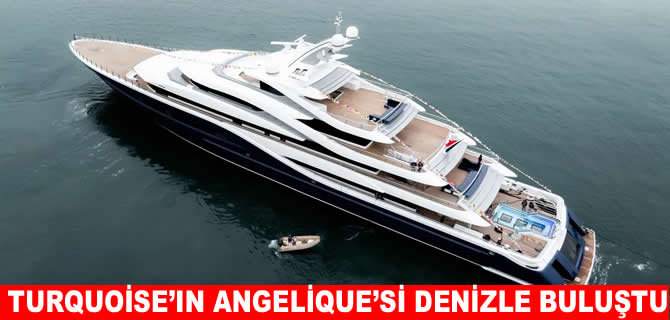 Turquoise, Angelique'i denizle buluşturdu