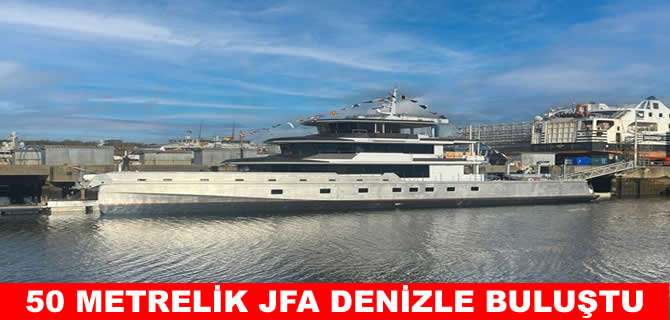 50 metrelik JFA Yachts explorer suyla buluştu