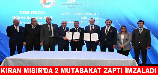 Tamer Kıran Mısır’da 2 mutabakat zaptı imzaladı