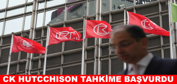 CK Hutchison Panama’ya karşı tahkim davası başlattı