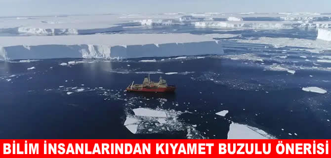 ‘Kıyamet buzulu’ alarm veriyor: Denizlere karşı “duvar” planı