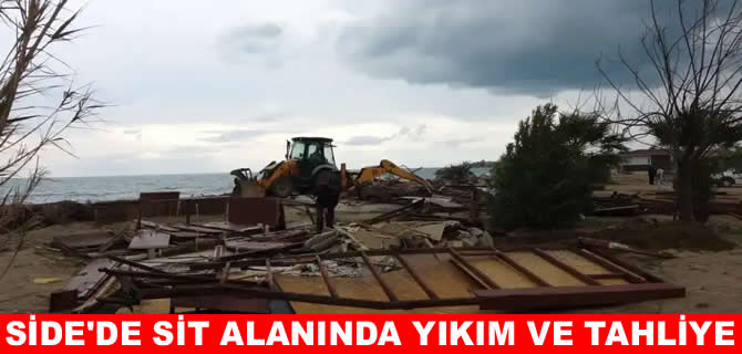 Side Büyük Plaj’da 15 işletme yıkılıyor