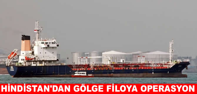 Hindistan’dan İran bağlantılı 3 tankere operasyon