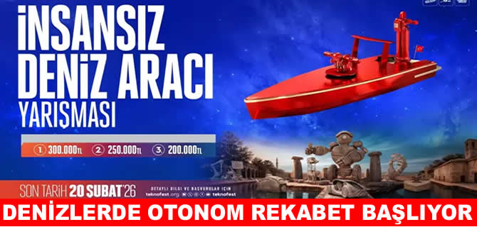 TEKNOFEST 2026’da denizlerde otonom rekabet başlıyor