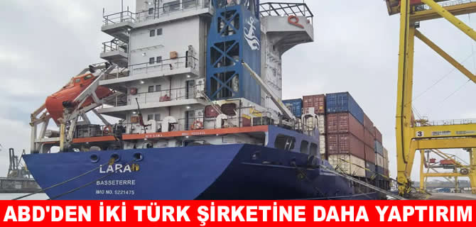 ABD’den Türkiye merkezli 2 şirkete daha yaptırım