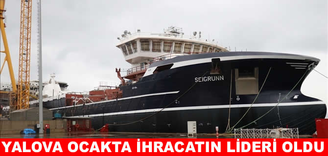 Gemi, yat ve hizmetleri ihracatı ocakta iki katına çıktı