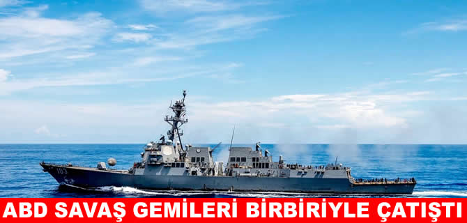 Amerikan donanma gemileri birbiriyle çatıştı: 2 yaralı
