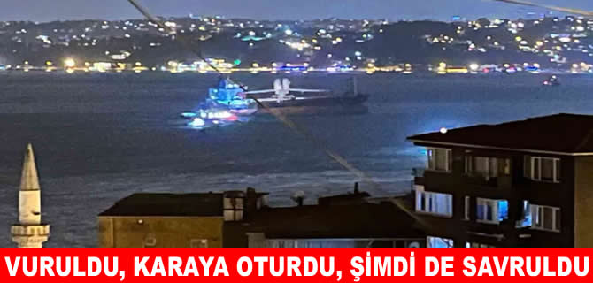 Sarıyerde karaya oturan gemi şimdi de fırtınada savruldu