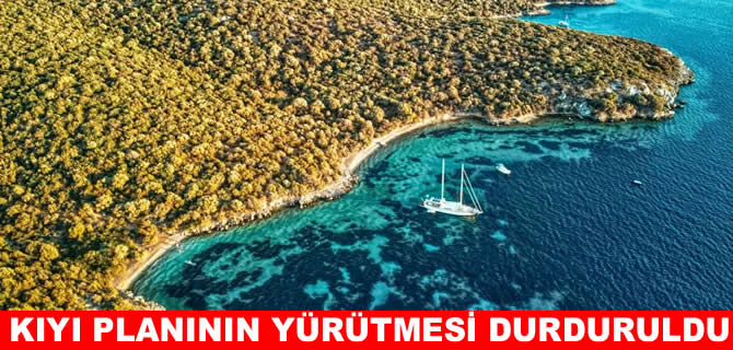 Danıştay'dan Bodrum ve Muğla kıyıları için emsal karar