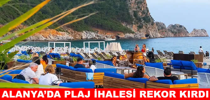 Alanya’da iptal edilen plaj ihalesi rekorla sonuçlandı