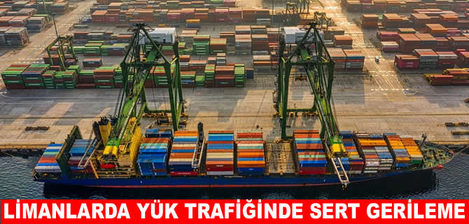 Sanayideki daralma liman verilerine yansıdı