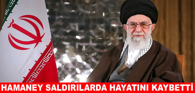 Hamaney, ABD-İsrail saldırısında hayatını kaybetti