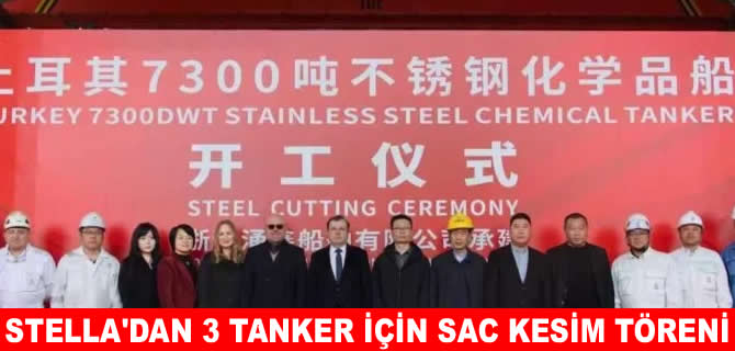 Stella Tanker Çin’de 3  kimyasal tanker için sac kesti