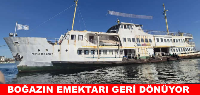 Mehmet Akif Ersoy vapuru yeniden seferde