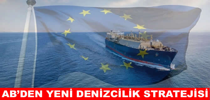 Avrupa Birliği'nden yeni denizcilik stratejisi