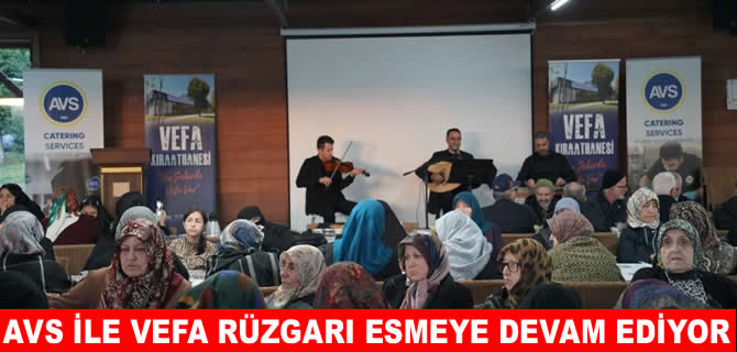 AVS, Vefa Kıraathanesi ile iftar sofrasında yine buluştu