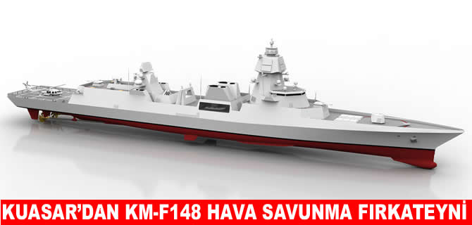 Kuasar,  KM-F148 hava savunma fırkateynini görücüye çıkardı
