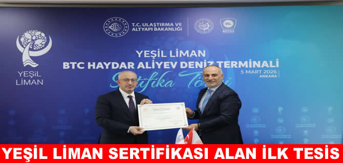 BTC Haydar Aliyev Deniz terminali Yeşil Liman Sertifikası aldı