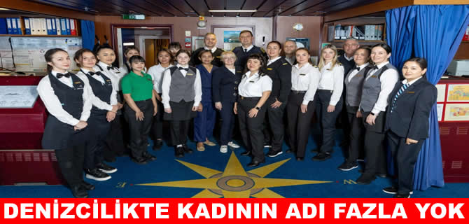 Denizcilikte kadın gücü yükseliyor