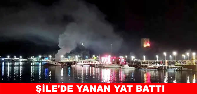 Şile'de limanda demirli yat yandı