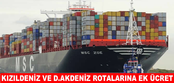 MSC’den Kızıldeniz ve Doğu Afrika rotalarına ek ücret
