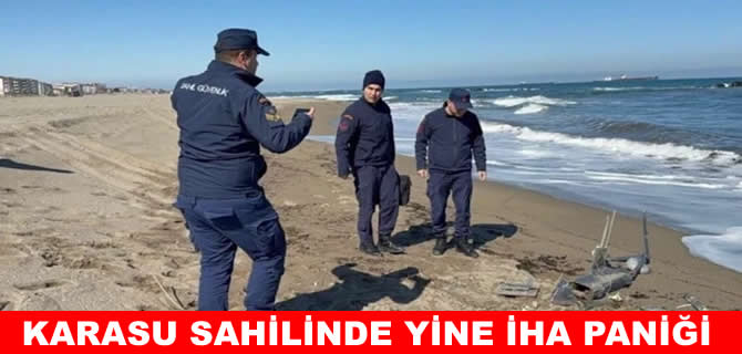 Karasu Sahili'nde İHA paniği! Ekipler alarma geçti