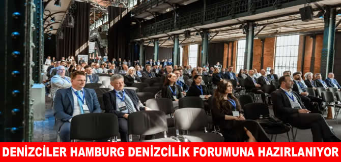Denizciler Hamburg Denizcilik Forumu 2026’da bir araya gelecek
