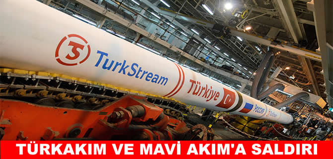 Ukrayna, TürkAkım ve Mavi Akım'a gaz taşıyan tesislere saldırdı