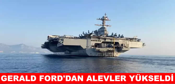 ABD için işler iyi gitmiyor! Gerald Ford uçak gemisinde yangın