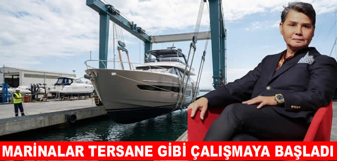 Begüm Doğulu: Marinalar tersane gibi çalışmaya başladı