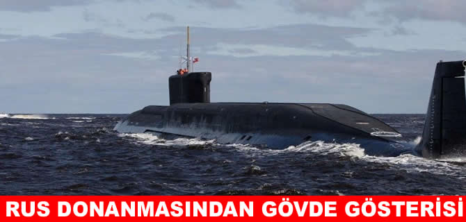 Rus donanmasından gövde gösterisi!