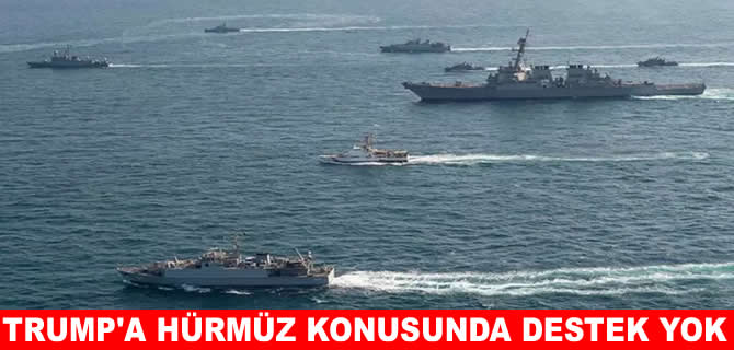 Üç ülke Hürmüz Boğazı'na gemi göndermiyor