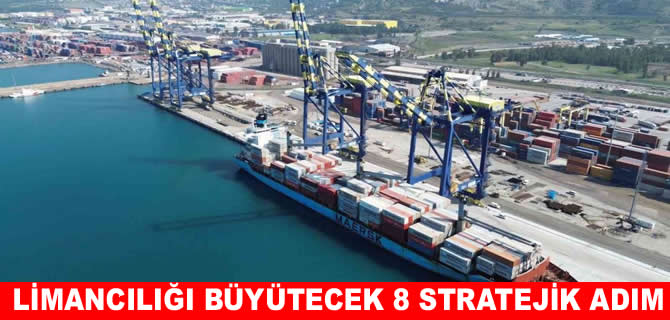 Erçelik: Limanların stratejik gücünü iyi planlayan ülkeler kazanır