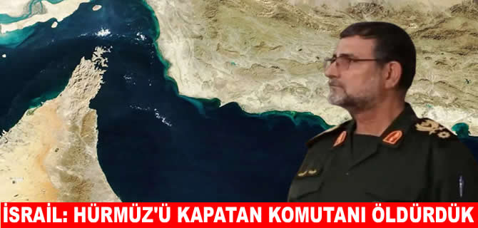 Hürmüz Boğazı'nı kapatan komutan öldürüldü (mü)