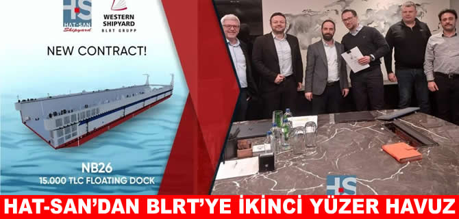 Hat-San Tersanesi, yüzer havuz anlaşması imzaladı