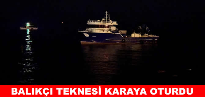Balıkçı teknesi karaya oturdu, kaptan kurtarıldı