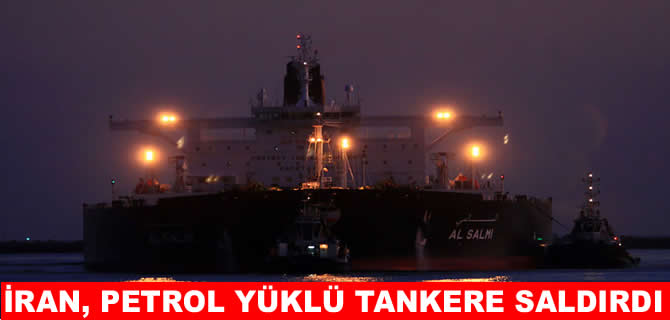 Dubai açıklarında petrol tankeri vuruldu